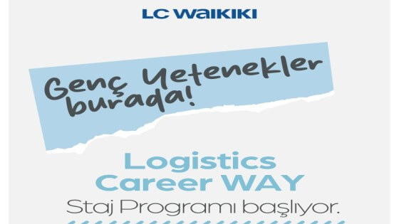 LC Waikiki Logistics Career WAY Staj Programı 