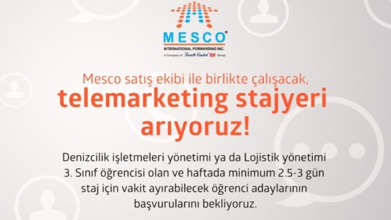 MESCO INTERNATIONAL FORWARDING INC. / A Company of Fratelli Cosulich Group - Telemarketing Stajyeri