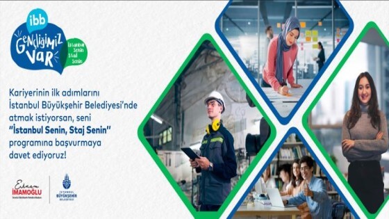 İstanbul Senin Staj Senin programı başvuruları başladı