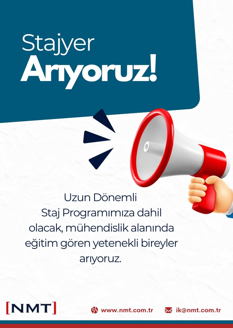 NMT-Uzun Dönem Stajyer İlanı