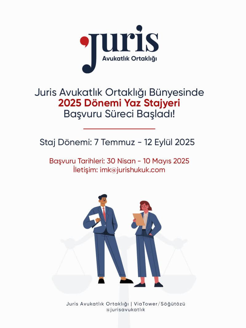 Juris Avukatlık Ortaklığı-2025 Dönemi Yaz Stajyeri