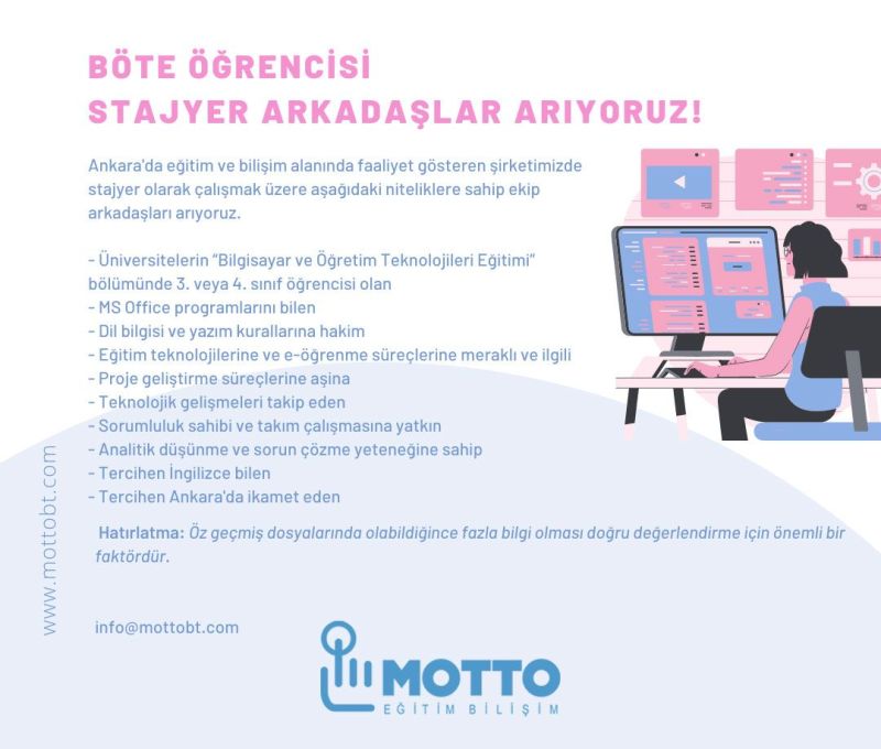 MOTTO Eğitim Bilişim - BÖTE Öğrencisi Stajyer İlanı