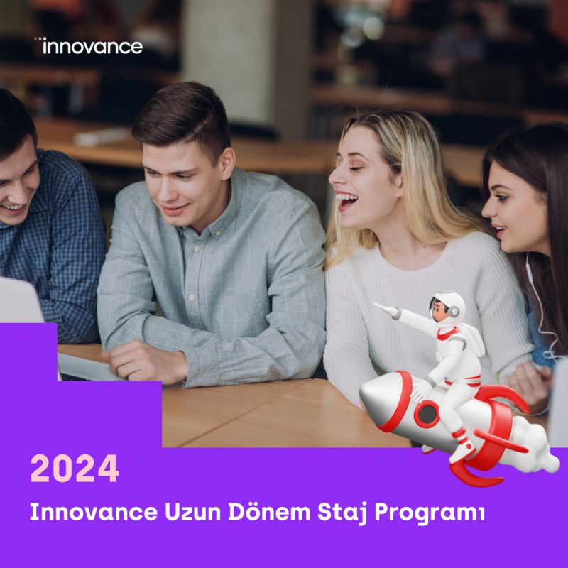  2024 Innovance Uzun Dönem Staj Programı Başvuruları Başladı