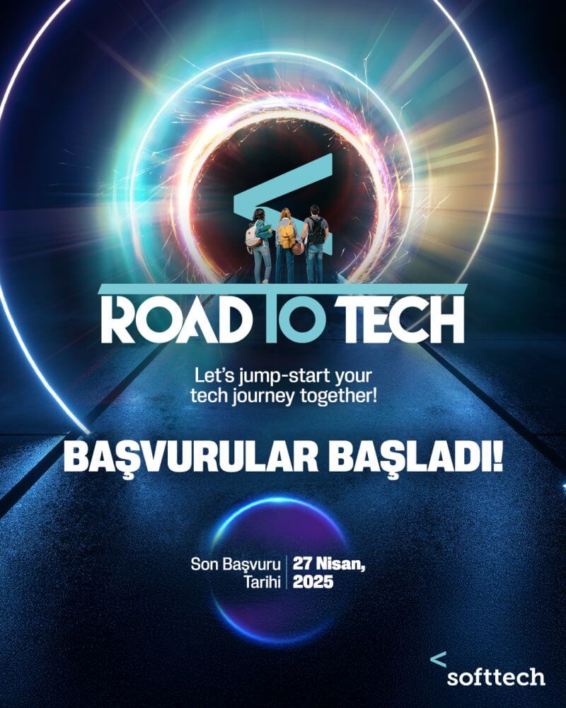Softtech-Staj Programı Road to Tech başlıyor