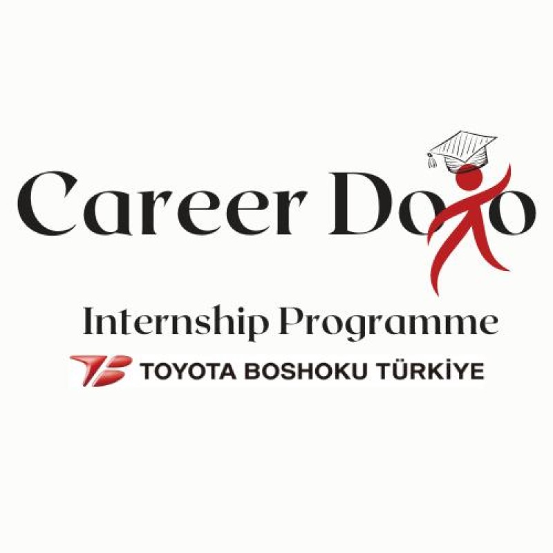 Toyota Boshoku Türkiye - Career Dojo Stajyer Programı - Bahar Dönemi başvuruları başladı!