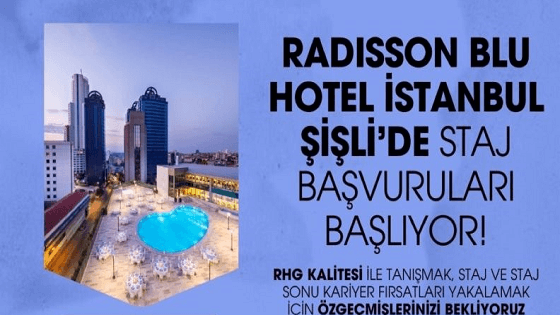 RADISSON BLU HOTEL STAJ İLANI