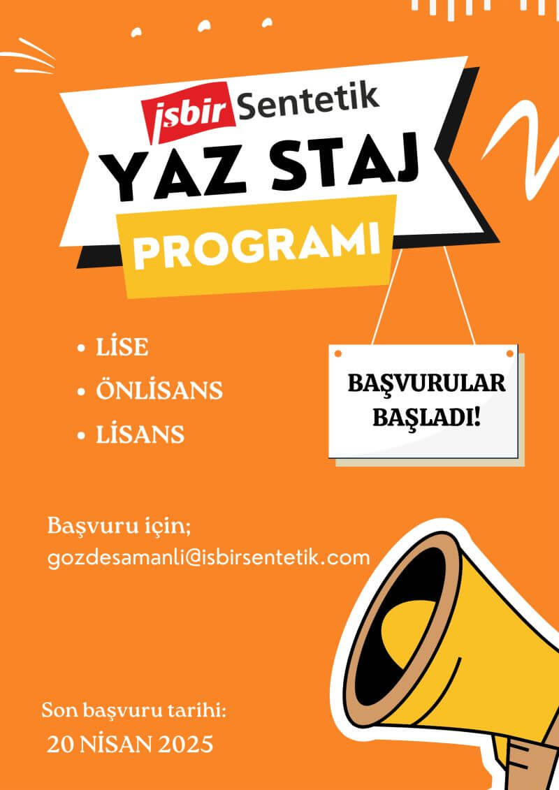 İşbir Sentetik-2025 yılı Yaz Staj Programı