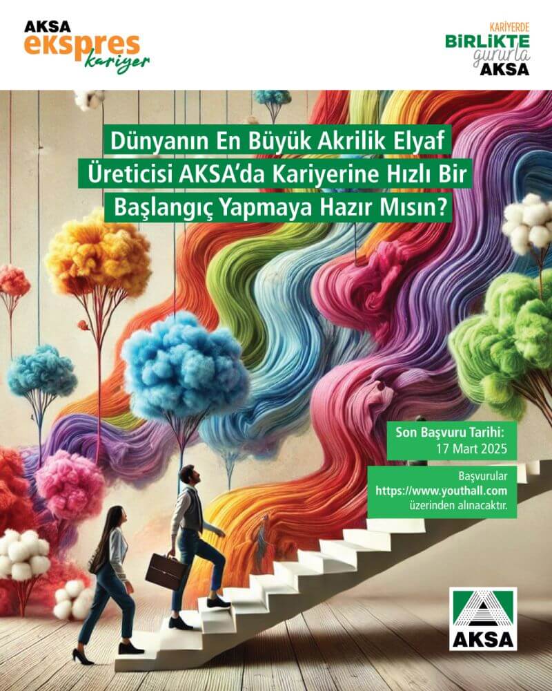 Aksa Akrilik 2025 Ekspres Kariyer Staj Programı Başvuruları Başladı