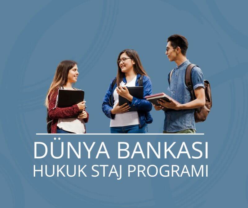 Dünya Bankası Hukuk Staj Programı 