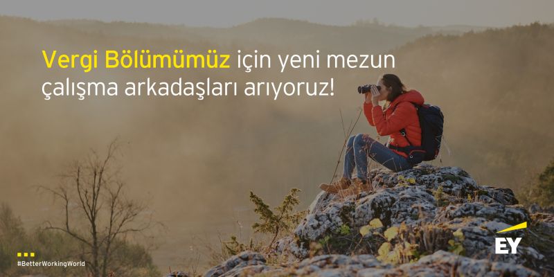 EY Türkiye-Vergi Bölümü Yeni mezun İlanı