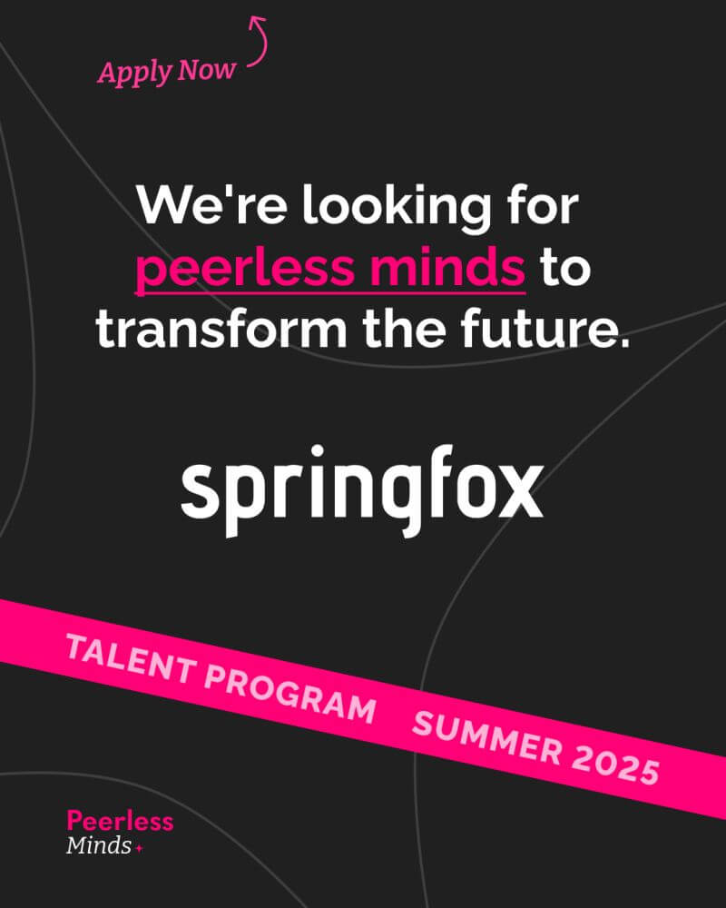 Peerless Minds Talent Program and SpringFox