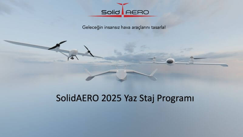 SolidAERO 2025 Staj Programı