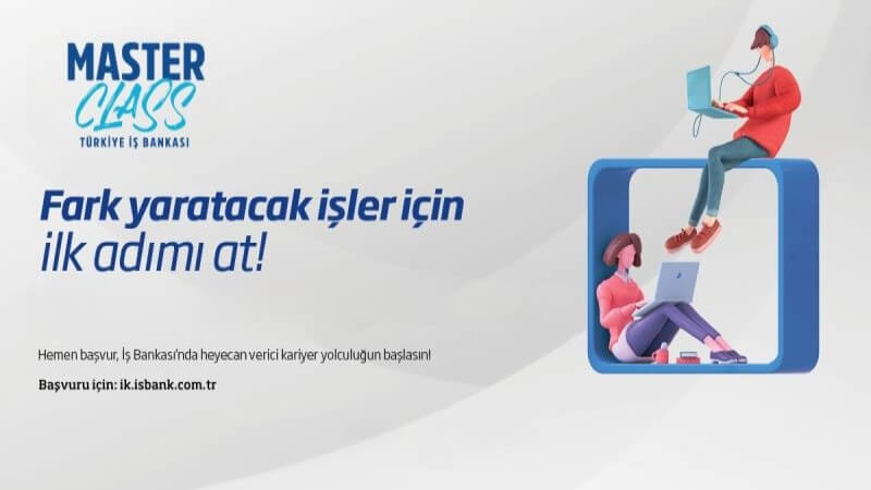 Türkiye İş Bankası MasterClass Staj Programı