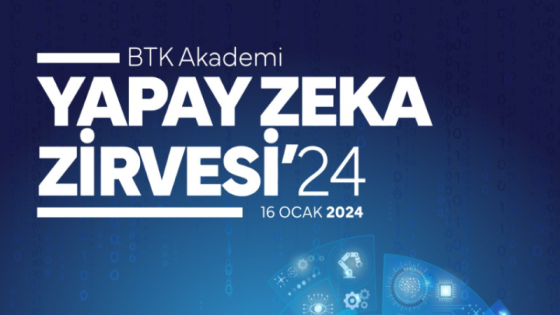 BTK AKADEMİ - YAPAY ZEKA ZİRVESİ 24